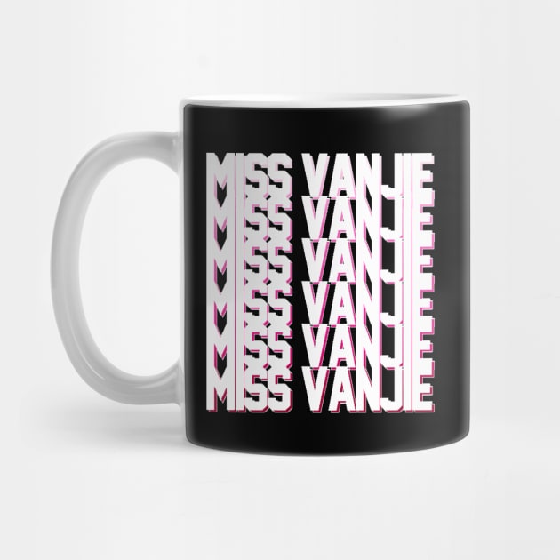 Miss Vanjie! (7) - White Text On Pink Gradient Shadow BackDrop by mareescatharsis